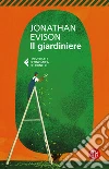 Il giardiniere libro