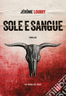Sole e sangue