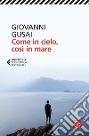 Come in cielo, così in mare libro