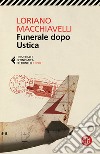 Funerale dopo Ustica libro di Macchiavelli Loriano