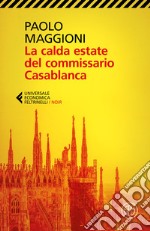 La calda estate del commissario Casablanca