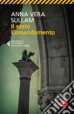 Il sesto comandamento libro