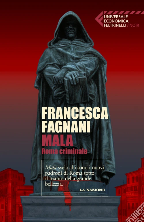 Mala. Roma criminale