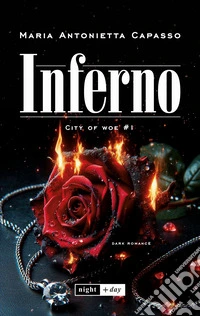 Inferno. City of Woe. Vol. 1 libro