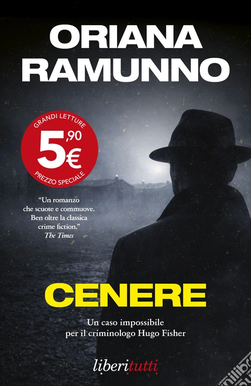 Cenere. Un caso impossibile per il criminologo Hugo Fischer