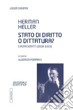 Stato di diritto o dittatura? E altri scritti (1928-1933) libro