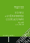 Norma e ordinamento costituzionale. Appunti per le lezioni libro