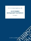 Studi in memoria di Antonio Romano Tassone. Vol. 1 libro
