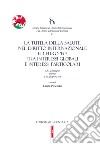 La tutela della salute nel diritto internazionale ed europeo tra interessi globali e interessi particolari. 21° Convegno (Parma, 9-10 giugno 2016) libro