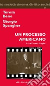 Un processo americano. Il caso Thomas Crawford libro