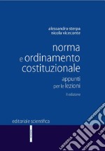 Norma e ordinamento costituzionale. Appunti per le lezioni libro