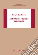 Criminalità e sicurezza in alto mare