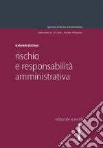 Rischio e responsabilità ammininistrativa libro