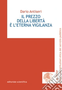 Il prezzo della libertà è l'eterna vigilanza