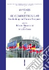 60 years of UE competition law. Stocktaking and future prospects libro