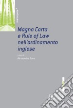 Magna Carta e Rule of Law nell'ordinamento inglese libro