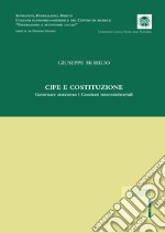 CIPE e Costituzione. Governare attraverso i comitati interministeriali