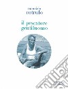 Il pescatore gentiluomo libro