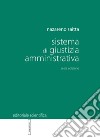 Sistema di giustizia amministrativa libro