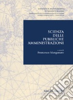 Scienza Delle Publiche Amministrazioni libro