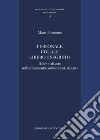 Personale uguale libero e segreto. Il diritto di voto nell'ordinamento costituzionale italiano libro di Armanno Marco