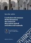 L'evoluzione del processo di liberalizzazione del commercio dei prodotti agricoli nel diritto internazionale libro di Latino Agostina