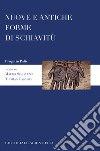 Nuove a antiche forme di schiavitù libro