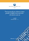 Nuove tecnologie e diritti umani: profili di diritto internazionale e di diritto interno libro di Panella L. (cur.)