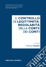 Il controllo di legittimità-regolarità della Corte dei Conti libro