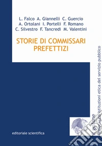 Storie Di Commissari Prefettizi