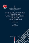 Cittadinanza, cittadinanze e nuovi status: profili internazionalistici ed europei e sviluppi nazionali. Convegno interinale SIDI (Salerno, 18-19 gennaio 2018) libro