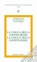 La lingua della Costituzione, la lingua nella Costituzione libro