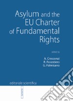 Asylum and the EU Charter of Fundamental Rights libro