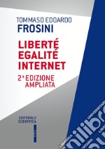 Liberté egalité Internet libro