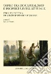 Orfeo tra biocapitalismo e proprietà intellettuale. Etica ed estetica dell'interpretazione vocale libro di La Pietra L. (cur.)