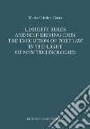 Liability rules and self-driving cars: the evolution of tort law in the light of the new technologies libro di Gaeta Maria Cristina