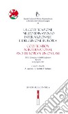 La codificazione nell'ordinamento internazionale e dell'Unione europea libro