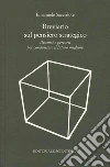 Breviario sul pensiero strategico. Discorsi e percorsi per conquistare il futuro migliore libro di Sacerdote Emanuele