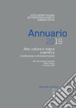 Annuario AIPDA 2018. Arte, cultura e ricerca scientifica libro