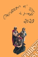 Calennario pe' tutti li juorne 2020 libro