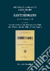 Attualità e necessità del pensiero di Santi Romano. Pisa 14-15 giugno 2018 libro