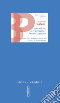 Comparazione interpretazione positivizzazione