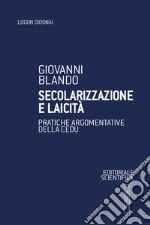 Secolarizzazione e laicità. Pratiche argomentative della CEDU