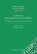 Il fine-vita tra medicina, etica e diritto. Una riflessione comune per un cambiamento condiviso