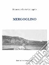 Mergoglino libro