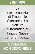 La crestomanzia di Emanuele Gianturco. La rilettura sistematica di Filippo Nappi per una nuova didattica del diritto privato libro