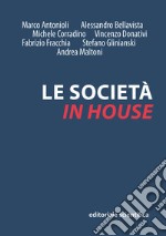 Le società in house libro