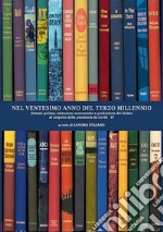 Nel ventesimo anno del terzo millennio. Sistemi politici, istituzioni economiche e produzione del diritto al cospetto della pandemia da Covid - 19 libro