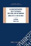 La contrattazione costituzionale dei livelli di autonomia. Modelli per una comparazione libro