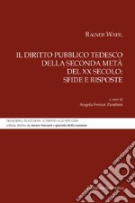 Il diritto pubblico tedesco della seconda metà del XX secolo: sfide e risposte